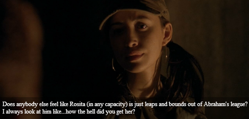 twdamc-confessions:  “Does anybody else feel like Rosita (in any capacity) is just