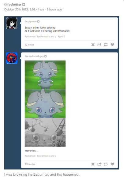 dizzykins7:  I kept seeing Espurr all over my dash so I went into the tag and this is what I found 