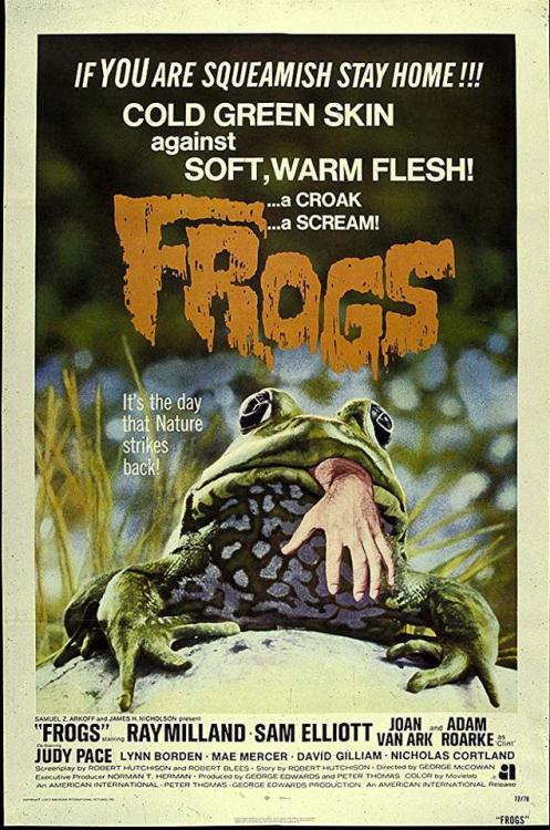 2019:32 — Frogs(1972 - George McCowan) *Stars a really young Sam Elliott and a really old Ray Millan