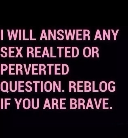 sub-mike:raoulduke806: stacynwill: sexyslutybottom: I’ll answer - promise  Go for it Hell yes.