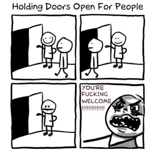 9gag:  Holding doors open for people 