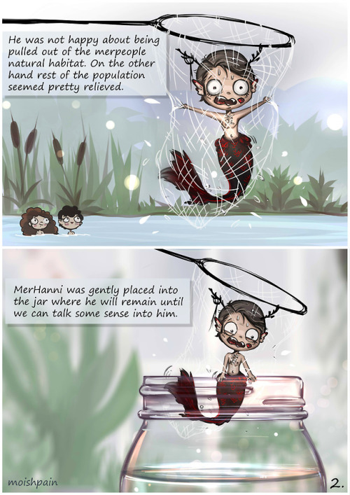 I finished this very serious piece of art. It’s a mini comics about a tiny merman MerHanni and you c