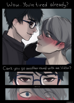 xiaoann: because Yuuri has so much stamina he likes to tease Victor about itthrow back to when we thought this was the wildest shit ever: except now after episode 10 i headcanon that Yuuri tries to get back at Victor for all the crap he pulled when he