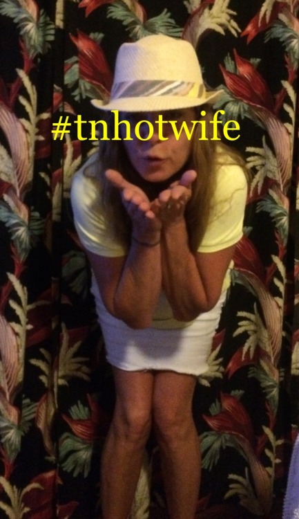 tnhotwifecpl:  @tnhotwife flirting with our followers!!