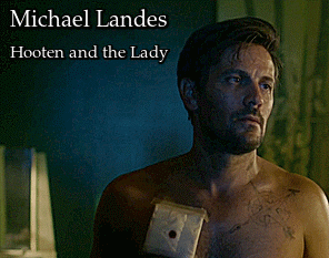 Michael LandesHooten and the Lady (2016) 1x01