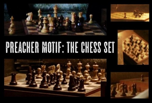 hermouthslipped:Following the Chess Board in Preacher Season 2Note - though I refer to “White side” 