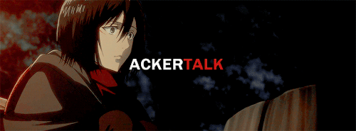 attackontitans: Mikasa Ackerman + #AckerTags || porn pictures