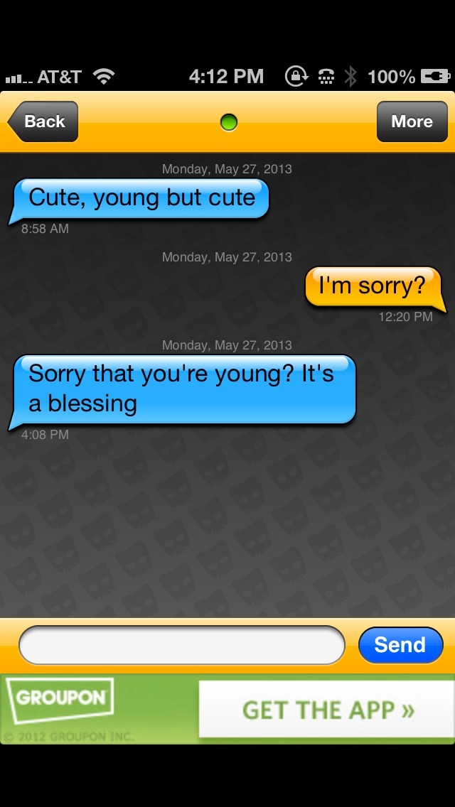 creepygrindrmessages:  “Cute, young but cute” You can’t say “this, that but