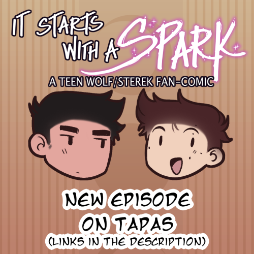  3 New Chapters~https://tapas.io/series/It-starts-with-a-sparkIf you like what I do, you can support