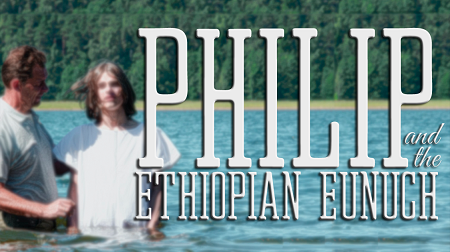 Philip and the Ethiopian Eunuch Acts 8