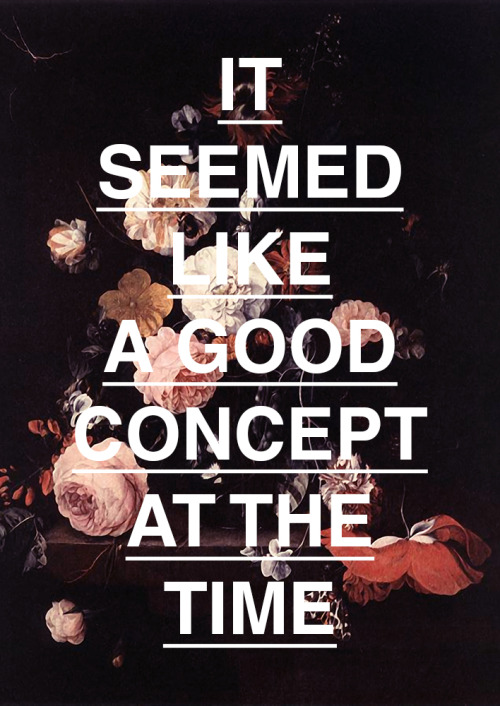 It seemed like a good concept at the time8500 x 12000