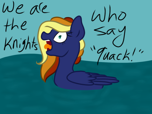 outofworkderpy:askthegraphitesketch:pennythefox87:ask-gamer-pony:bubblepopmod:ask-autumnblues:whatisapokemon:phoenixswift:ask-autumnblues:How to handwrite. I dunno!WE ARE THE KNIGHTS WHO SAY QUACKphoenixswiftPegasi are so majestic.Pegasus quack-knight