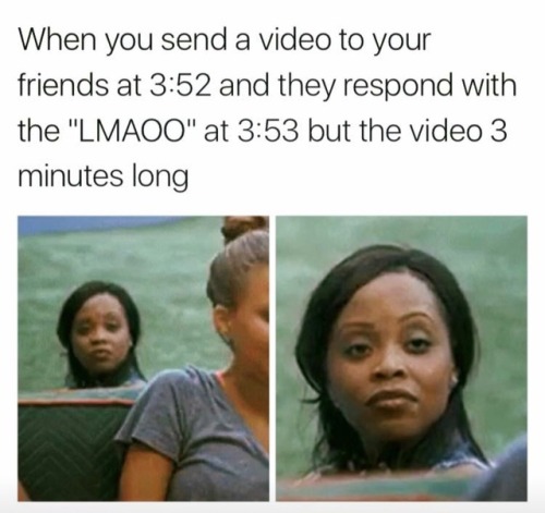 miseducatedmelanicmuse:But how are these memes so spot on?! 😂😂 this is so spot on