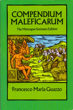 Compendium Maleficarum: The Montague Summers