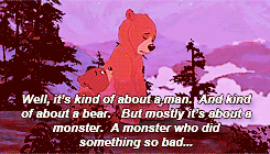 princesshollyofthesouthernisles:ethelreds:brother bear, i let you down you trusted me, believed in me and i let you downnobody ever talks about the time when Disney made a movie where the main character killed the other main character’s mother because