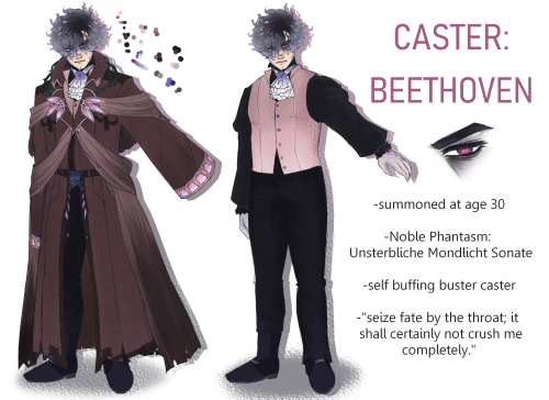 Todays Fanservant: Ludwig van Beethoven. The deaf romantic musician himself - assisting you in your 