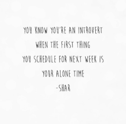 introvertproblems:  Like or Reblog if you