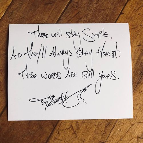 Tylerknott:these Will Stay Simple, And They’ll Always Stay Honest. These Words