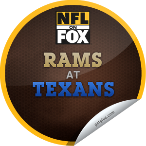      I just unlocked the NFL on Fox 2013: St. Louis Rams @ Houston Texans sticker on GetGlue                      1276 others have also unlocked the NFL on Fox 2013: St. Louis Rams @ Houston Texans sticker on GetGlue.com                  You’re
