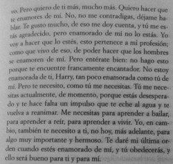 garcipnf:  Me necesitas para aprender a bailar, para aprender a reír, para aprender a vivir. (…) Te daré mi última orden cuando estés enamorado de mí, y tú obedecerás y ello será bueno para ti y para mi.Hermann Hesse