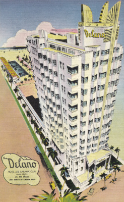 design-is-fine:  Postcard from The Delano, Hotel and Cabana Club, Tallest Building in Miami Beach, Nothing finer, 1935. Architect: Robert Swartburg. Via Wolfsonian