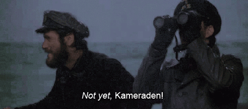 prancing-uboot: They won’t catch us this time! Not this time! They haven’t spotted us! N