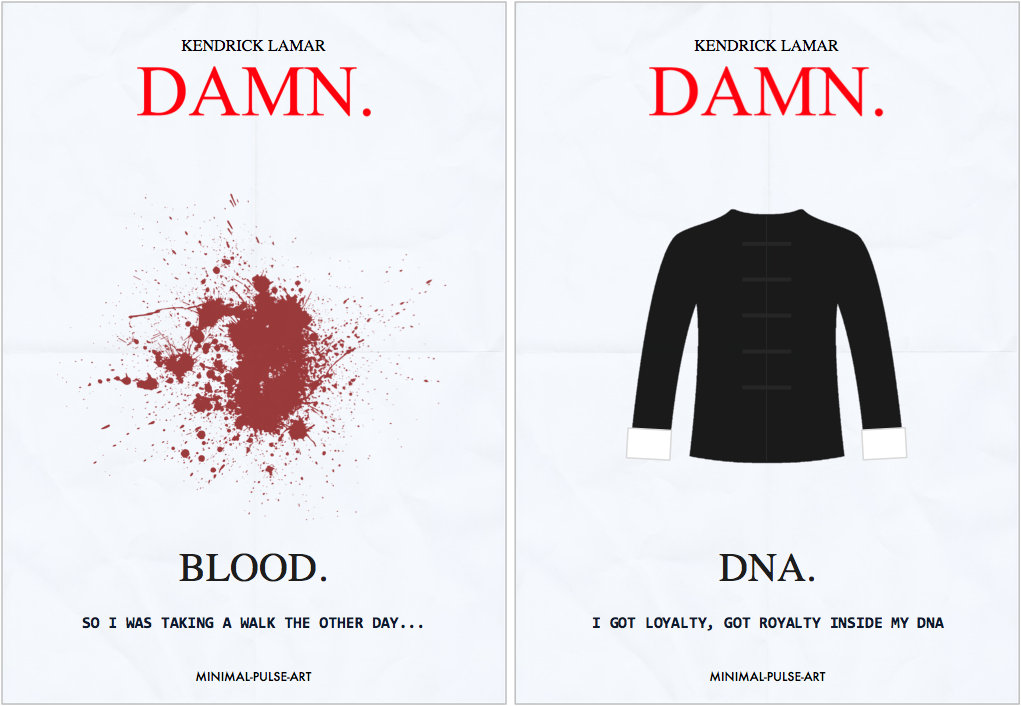minimal-pulse: KENDRICK LAMAR - DAMN. (2017) -  Concept Posters  created by Minimal