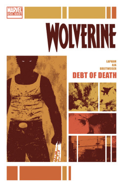 gnarlycovers:  Wolverine: Debt Of Death (Marvel