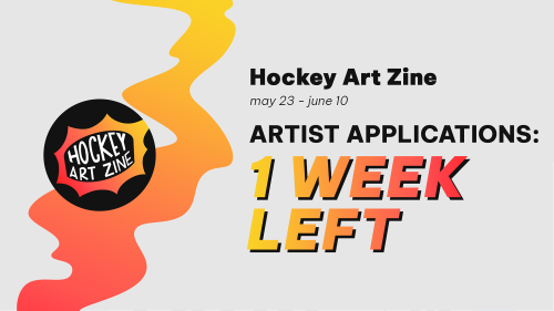 hockeyartzine:Artist Applications: ONE MORE WEEK✨Artist Applications are officially open for Volume 