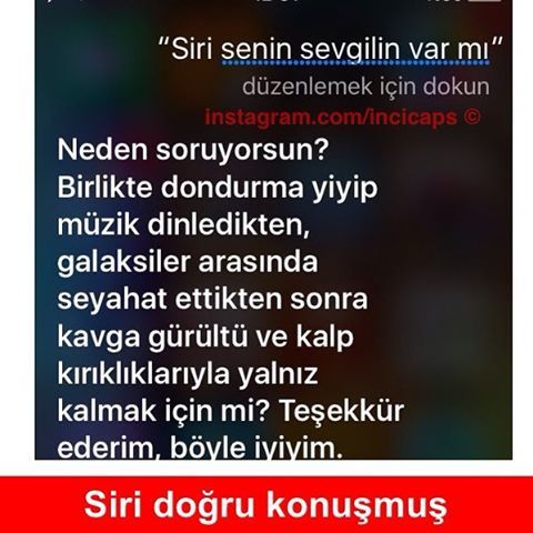 "Siri sevgilin var...