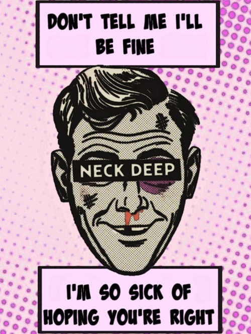 grayblade:Neck Deep - What Did You Expect 