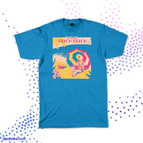 Peach Beach Available only April 13, 2022 on theyetee.comDon’t wait to grab one, sales end 12 am CT