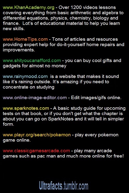 fromgeek2sleek:  ultrafacts:  For more posts like this, follow the Ultrafacts Blog! The whole compiled list of useful links. More is to come! Follow today!   Pure awesome