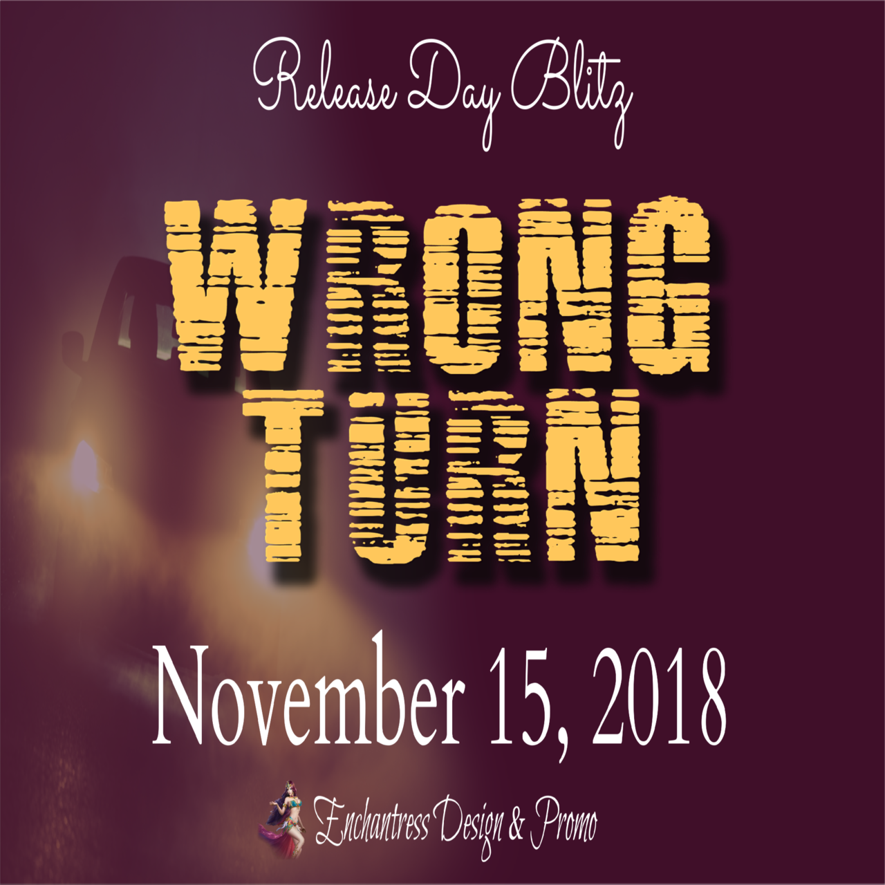 Join the Release Day Blitz for WRONG TURN An Anthology.
Sign Up Form: https://goo.gl/forms/1Ld4U9vwtdv8gA1h2