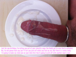 malleable1234:  &ldquo;You’re going to jerk off with another man’s cum…&rdquo;  Dinner is served