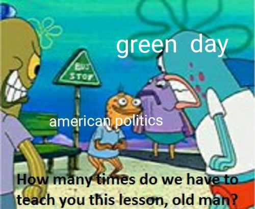 409s:  g-stringofsuburbia: green day releasing “back in the usa” and blatantly criticizing donald trump through the music video really makes me think of how this has all happened before with american idiot/george w bush and how this new song (even