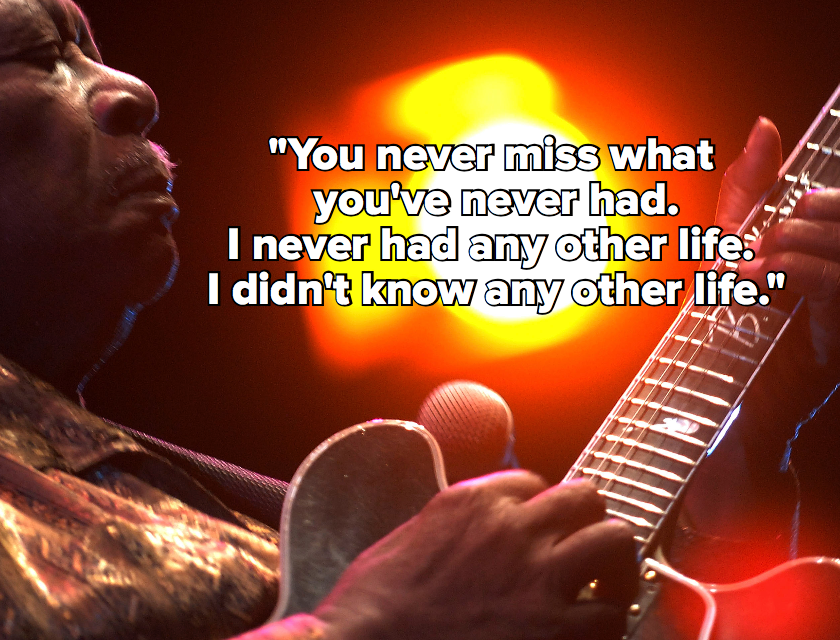 micdotcom:  13 legendary B.B. King quotes to remember him by 