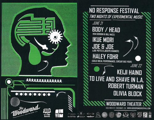 NO RESPONSE FESTIVAL 2018
Two nights of experimental music!
June 21 & 22
Thursday, June 21
BODY/HEAD (Kim Gordon & Bill Nace)
IKUE MORI
JOE & JOE (Joe Potts & Joseph Hammer)
HALEY FOHR (solo vocal performance, Circuit Des Yeux)
Doors: 6pm / Show at...