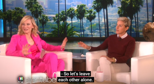 ellenlovesportia:Cate Blanchett should be on Ellen more often I AM BROKEN. ELLEN WENT FOR IT I’M SO 