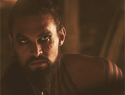 gameofskins:  ❝Drogo is a khal or chieftain of the Dothraki people and is often referred to with his full title, Khal Drogo.❞ 