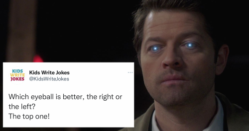 chapeldean: Supernatural Writes Jokes 1/?