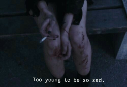 smokingzouisaf:  too young to be so sad.