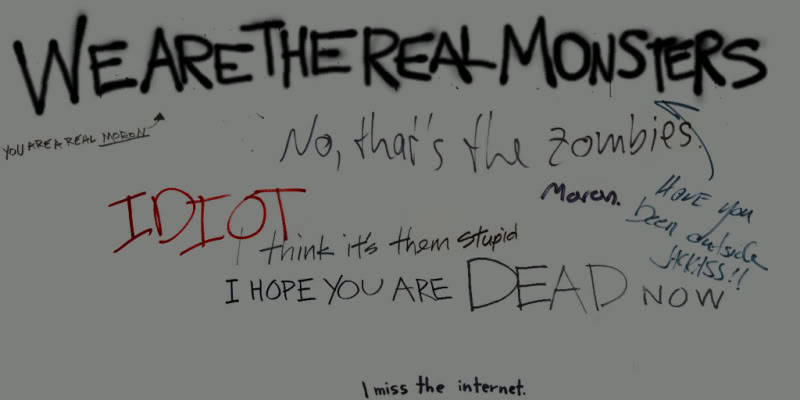 shepcom:  thatmetticguy:  left 4 dead except the only person who does graffiti messages