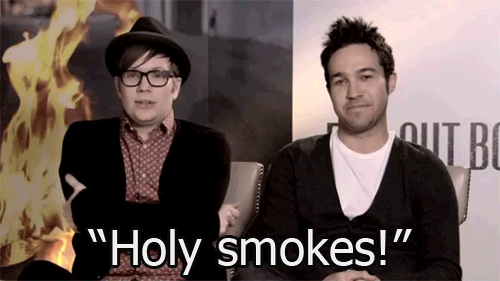 fangirll-of-many: â€œHoly smokes!â€~ Patrick Stump 