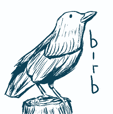 For Some Reason I Had A Small Phase Where I'd Draw Birbs, Honestly 'twas Fun