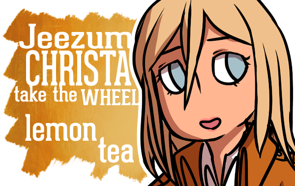 mari-sue:  I made Attack on TItan themed teas. Of course there are more characters