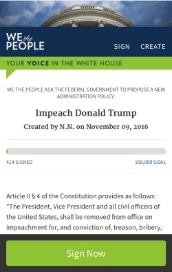 sovereigndramatica:  metalslugx: https://petitions.whitehouse.gov/petition/impeach-donald-trump-8