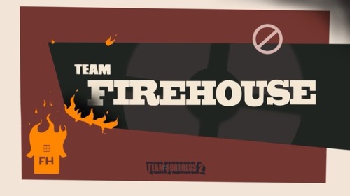 made this for my tf2 group Team Firehouse! really proud of this c: