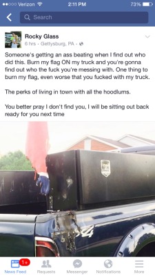 kaynishaaaa:  sickeningliberal:  SIGNAL BOOST: if you’re black and live in Gettysburg, please be careful!  Some racist got his Confederate flag burnt on his truck and his friends on Facebook are literally talking about lynching and shooting black people