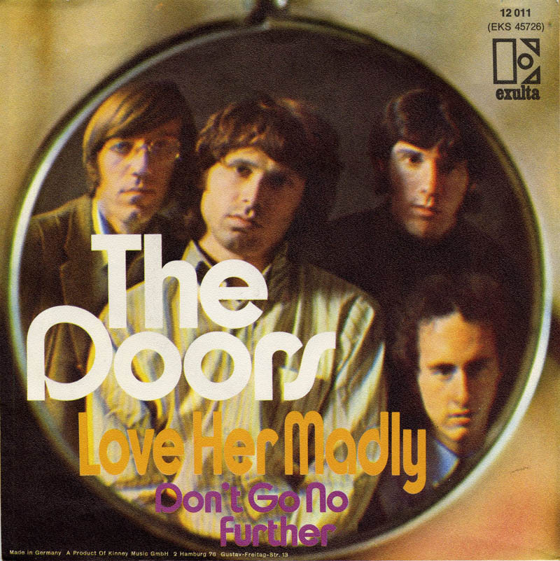 soundsof71:  The Doors, “Love Her Madly,” March 1971, the month before its appearance